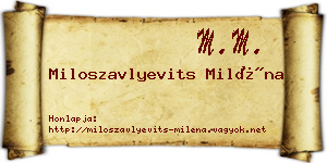 Miloszavlyevits Miléna névjegykártya